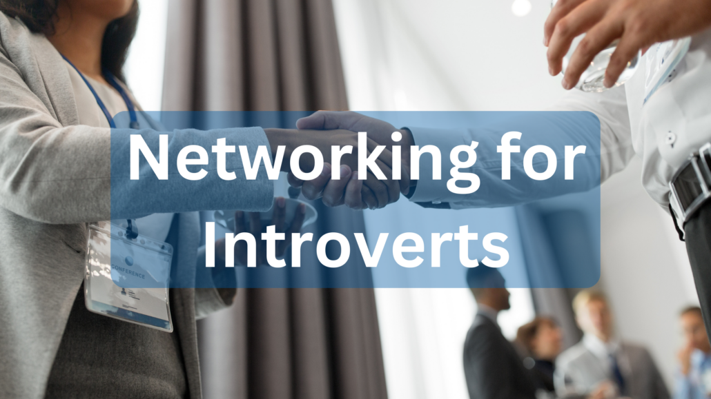 Networking for Introverts