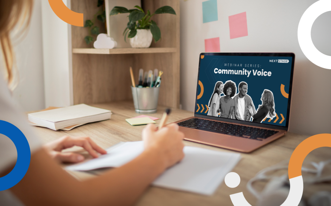 Next Stage’s 5-Part Series on Community Voice is Back