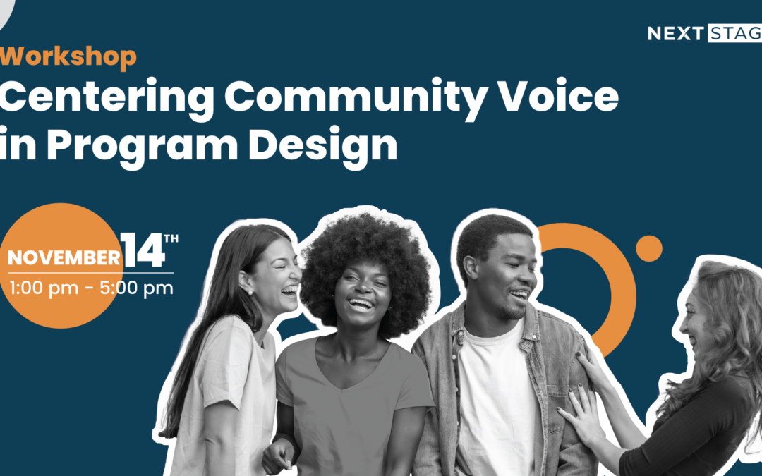 November 14th Workshop | Centering Community Voice in Program Design