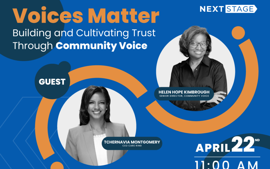 On Demand | Voices Matter: Building and Cultivating Trust Through Community Voice with Tchernavia Montgomery