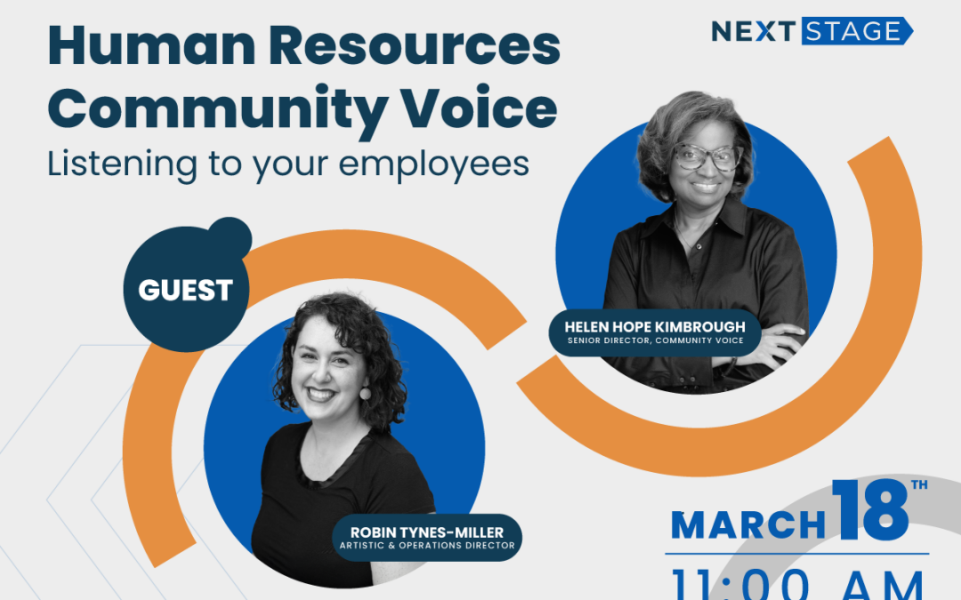 March 18th | Human Resources & Community Voice: Listening to Your Employees with special guest Robin Tynes-Miller